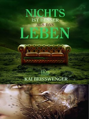 cover image of Nichts ist besser als das Leben